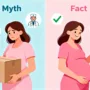 What Not to Do During Pregnancy: Common Myths vs Facts